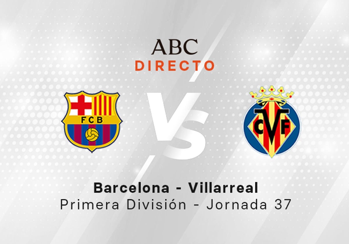 Barcelona - Villarreal, estadísticas del partido